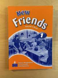 New Friends 1 Książka nauczyciela Teacher’s Book