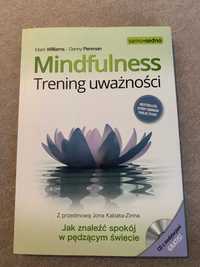 Mindfulness. Trening uważności. Mark Williams, Danny Penman