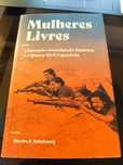 Mulheres Livres - Martha A. Ackelsberg