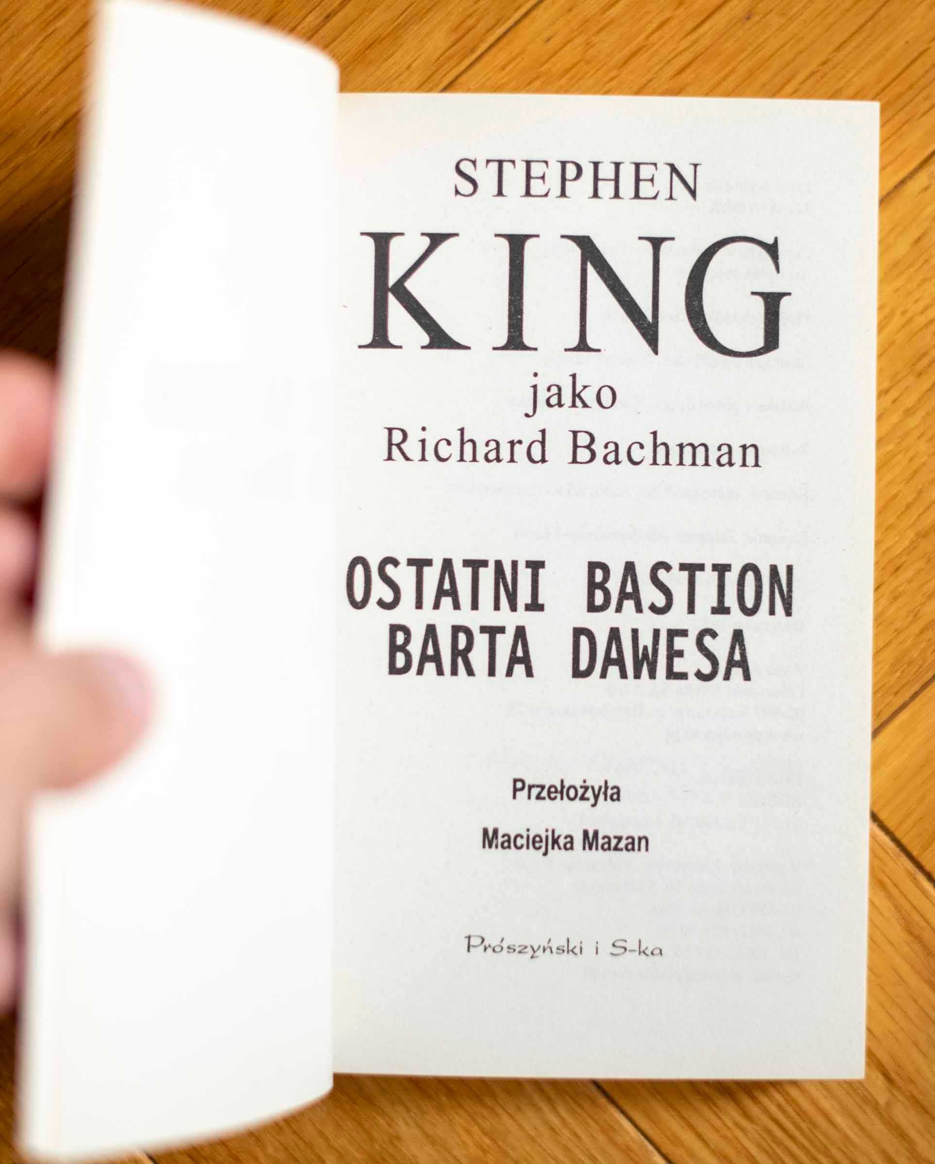 Ostatni bastion Barta Dawesa Richard Bachman Stephen King