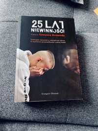 25 lat niewinności Tomasza komendy