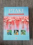 Ptaki Atlas encyklopedyczny o ptakach kolorowy imagine ornitologia