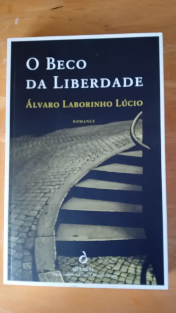 O beco da liberdade - Álvaro Lúcio
