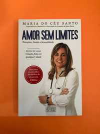 Amor Sem Limites - Maria do Céu Santo