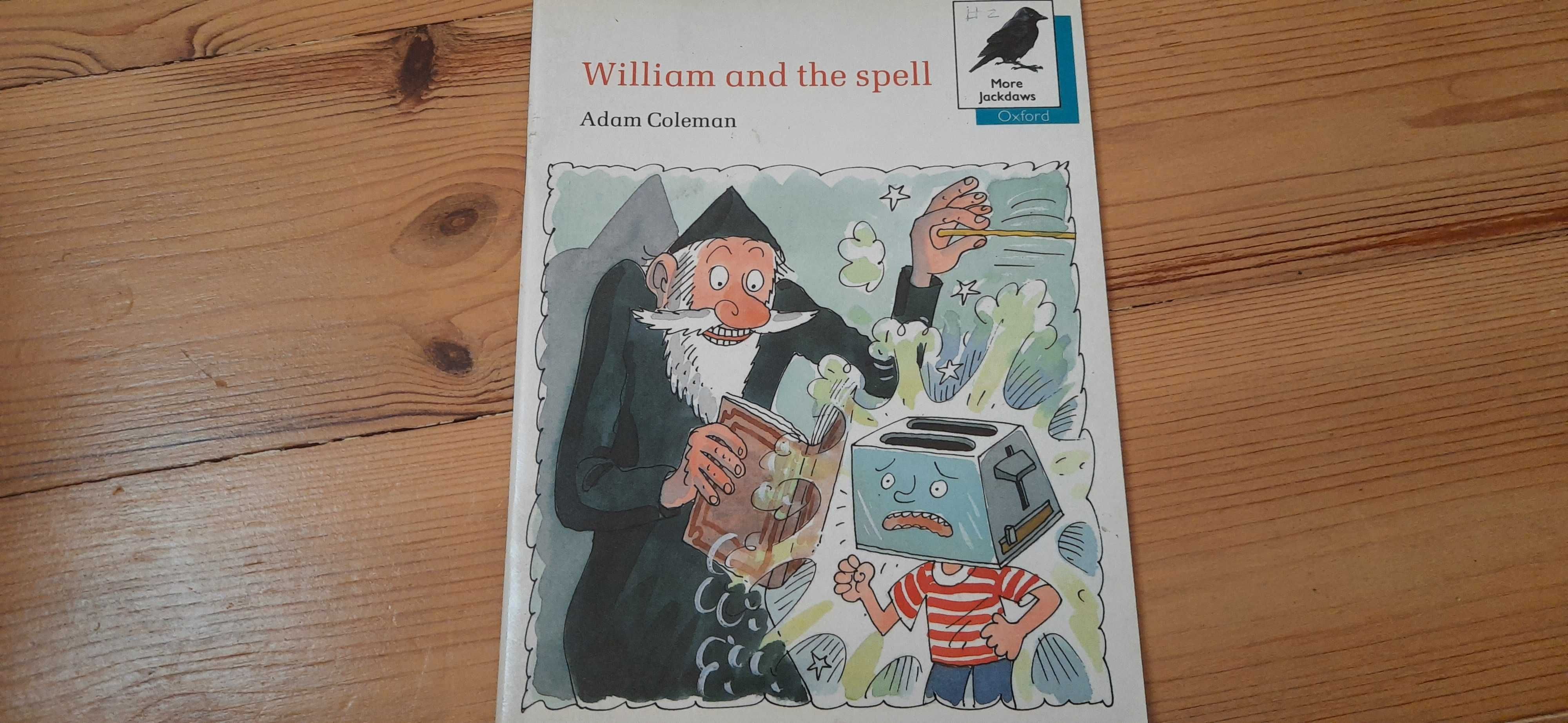 William and the spell. Adam Coleman. Для изучения английского языка.