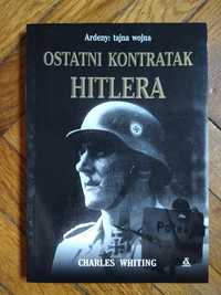 Ostatni kontratak Hitlera - Charles Whiting