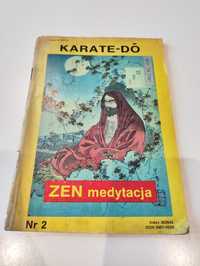 Karate-Do Zen medytacja
