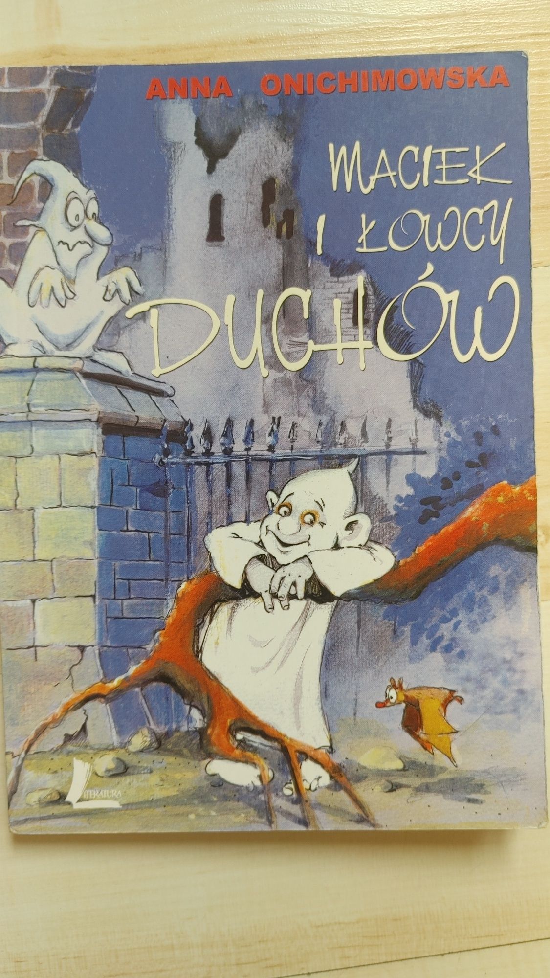 "Maciek i łowcy duchów"-Anna Onichimowska