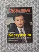 Czas na zmiany Z J. Kaczyńskim rozmawiają Bichniewicz i Rudnicki