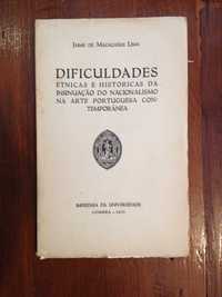 Dificuldades étnicas e históricas da insinuação do Nacionalismo...