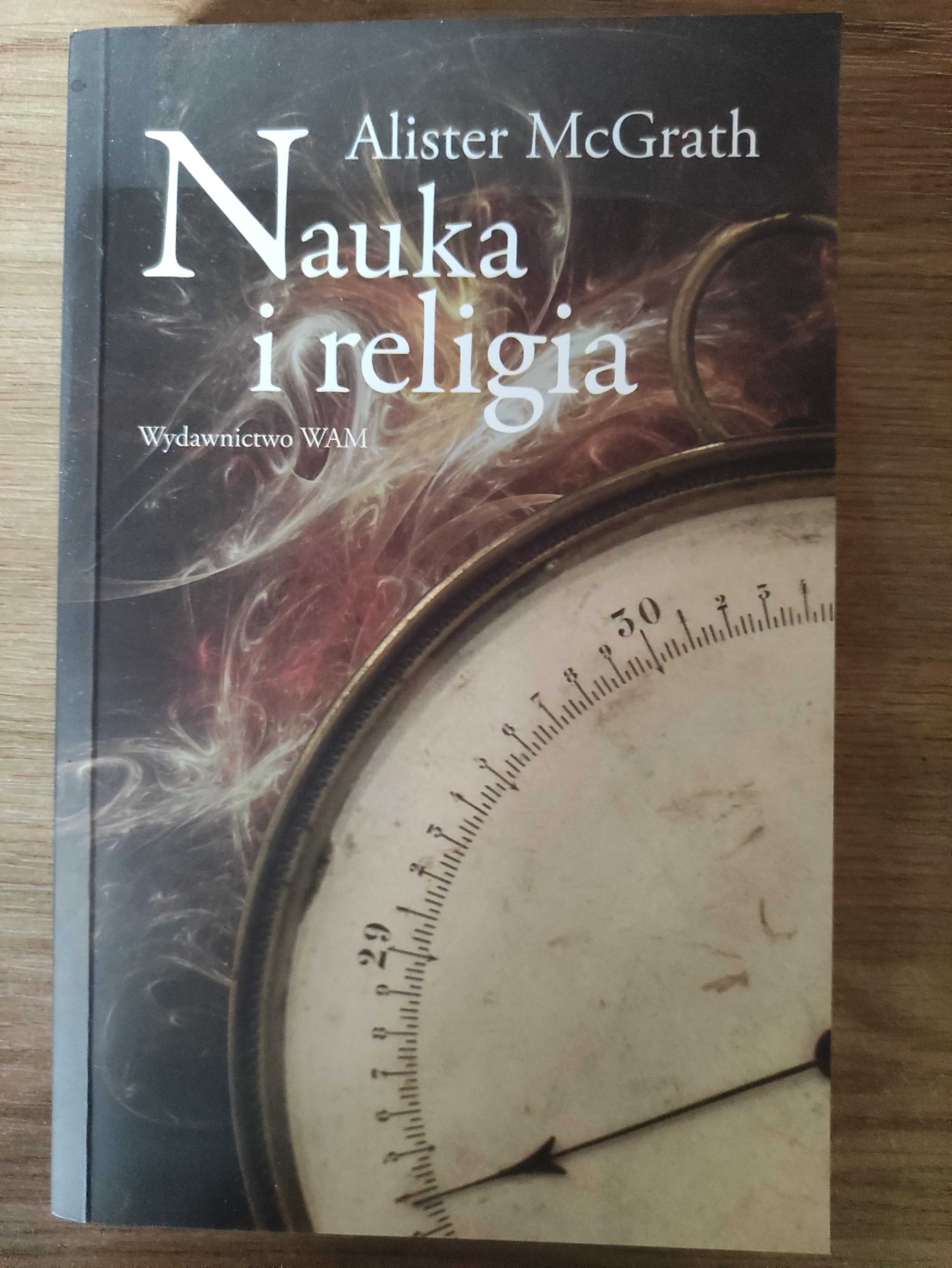 Nauka i religia - Alister McGrath