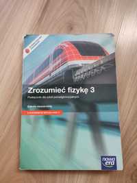 Zrozumieć fizykę 3. Podręcznik ponadgimnazjalny. Zakres rozszerzony