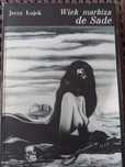 Wiek markiza de Sade - Jerzy Łojek