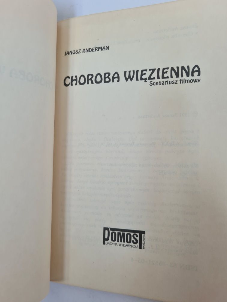 Choroba więzienna. Scenariusz filmowy - Janusz Anderman