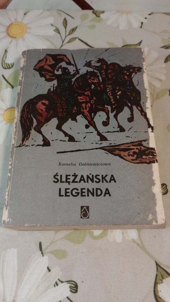 Ślężańska legenda. Kornelia Dobkiewiczowa