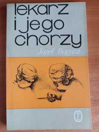 Józef Bogusz "Lekarz i jego chorzy"