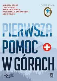 Pierwsza Pomoc W Górach, Praca Zbiorowa