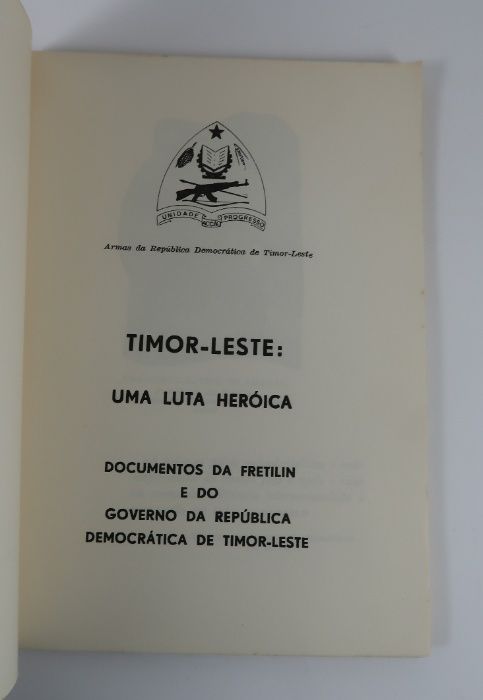 Timor-Leste Uma Luta Heróica, Edição FRETILIN 1976