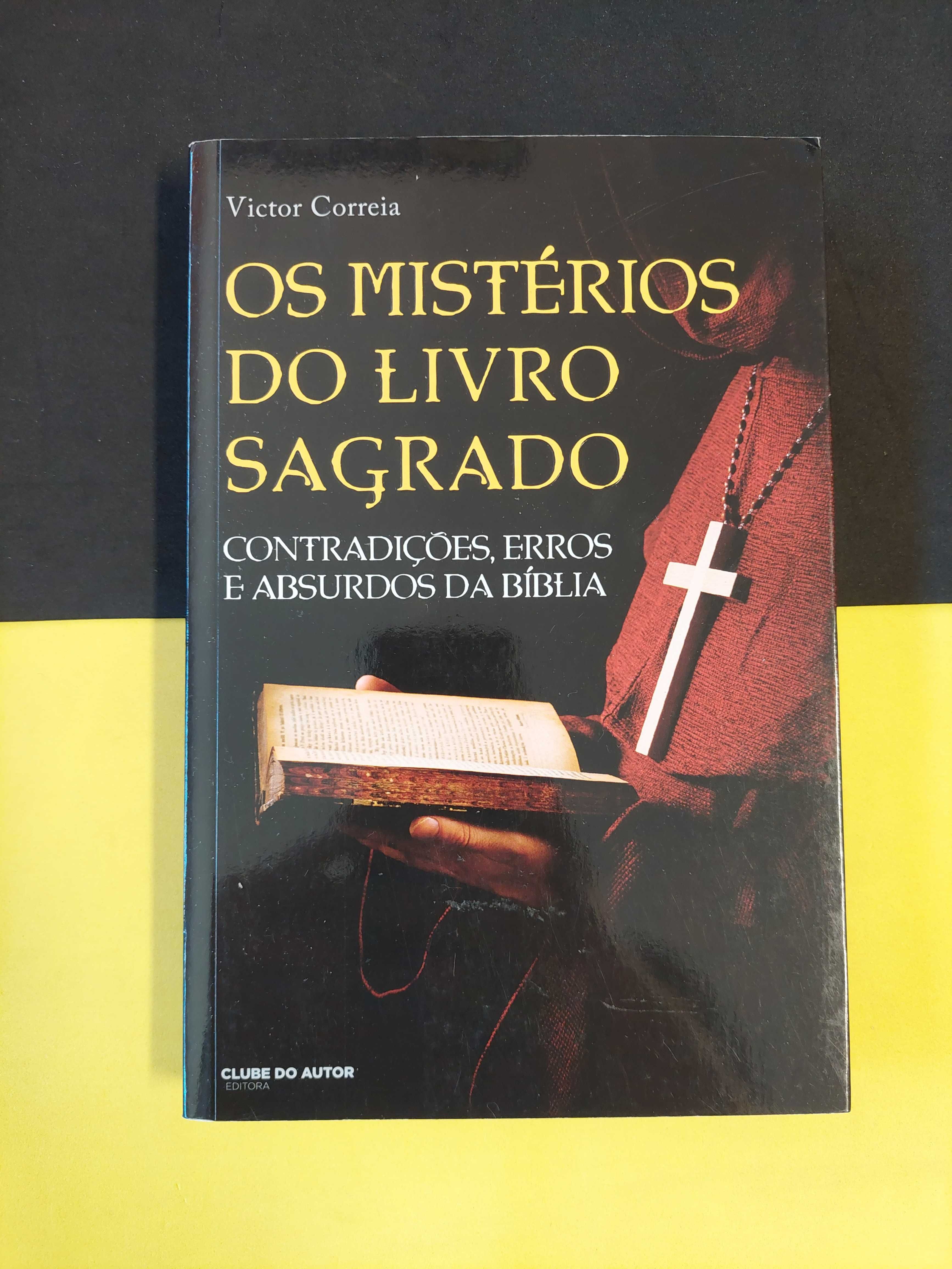 Victor Correia - Os mistérios do livro sagrado