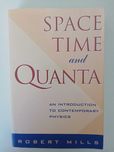 Space, Time and Quanta - Robert Mills