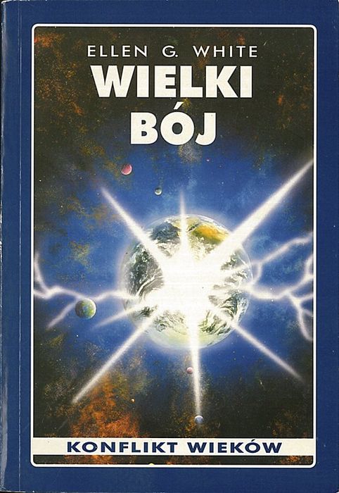 Wielki bój, Ellen G. White