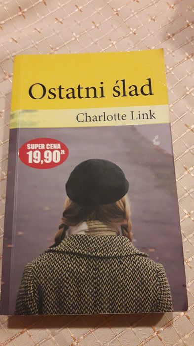 Charlotte Link - Ostatni ślad