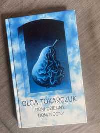 Olga Tokarczuk "Dom dzienny, dom nocny"