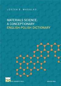 Materials Science: A Conceptionary - Leszek B. Magalas