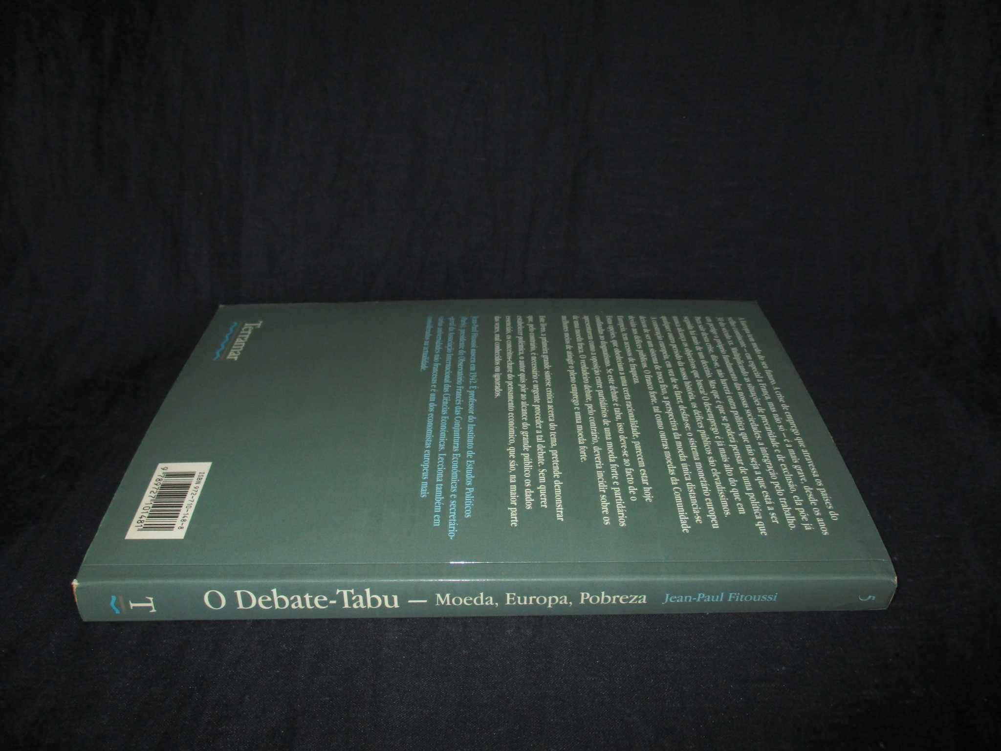 Livro O Debate-Tabu Moeda Europa Pobreza