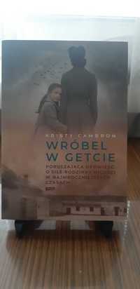 Kristy Cambron - Wróbel w getcie