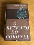O retrato do Coronel    EUGÈNE IONESCO