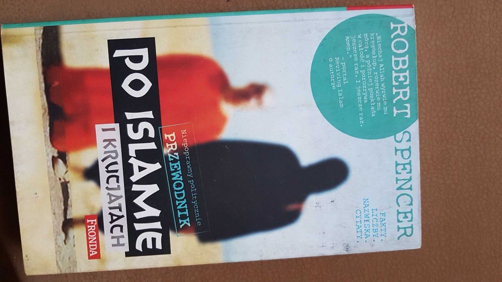 Przewodnik po islamie i krucjatach Robert Spencer