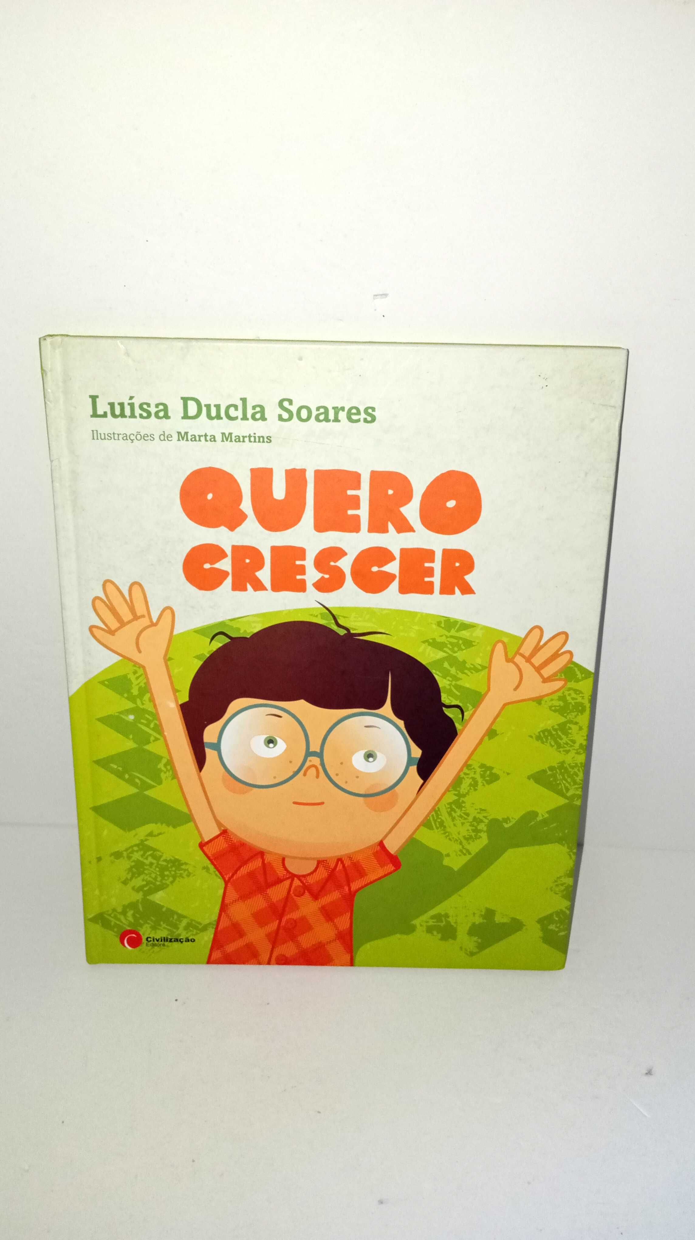 Quero Crescer - Luisa Ducla Soares