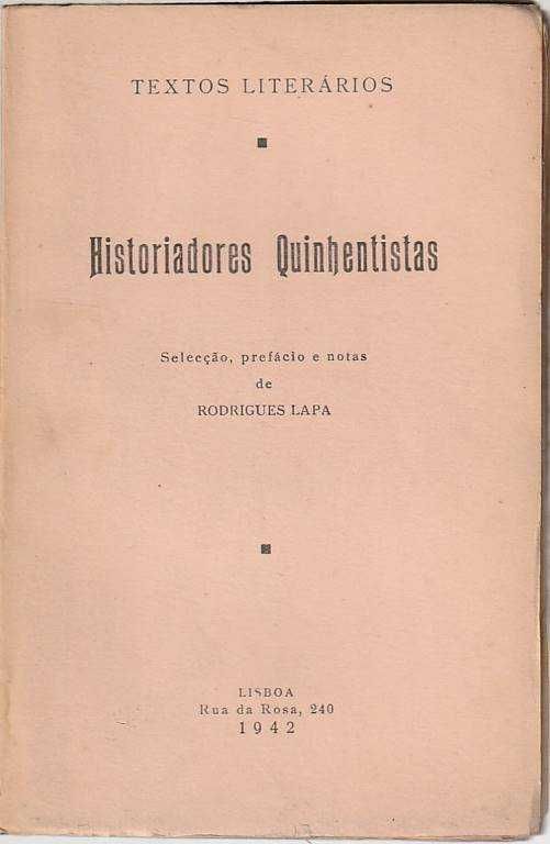 Historiadores quinhentistas-Rodrigues Lapa