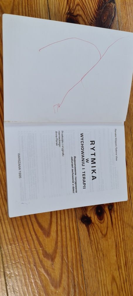Rytmika w wychowaniu I terapii.  R. Kloppel, S. Vliex