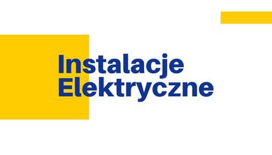 Elektryk/Automatyk. Kompleksowe instalacje elektryczne.