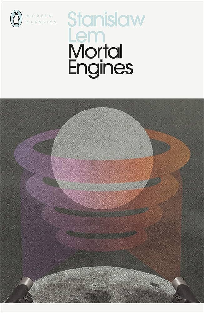 Stanislav Lem Mortal Engines