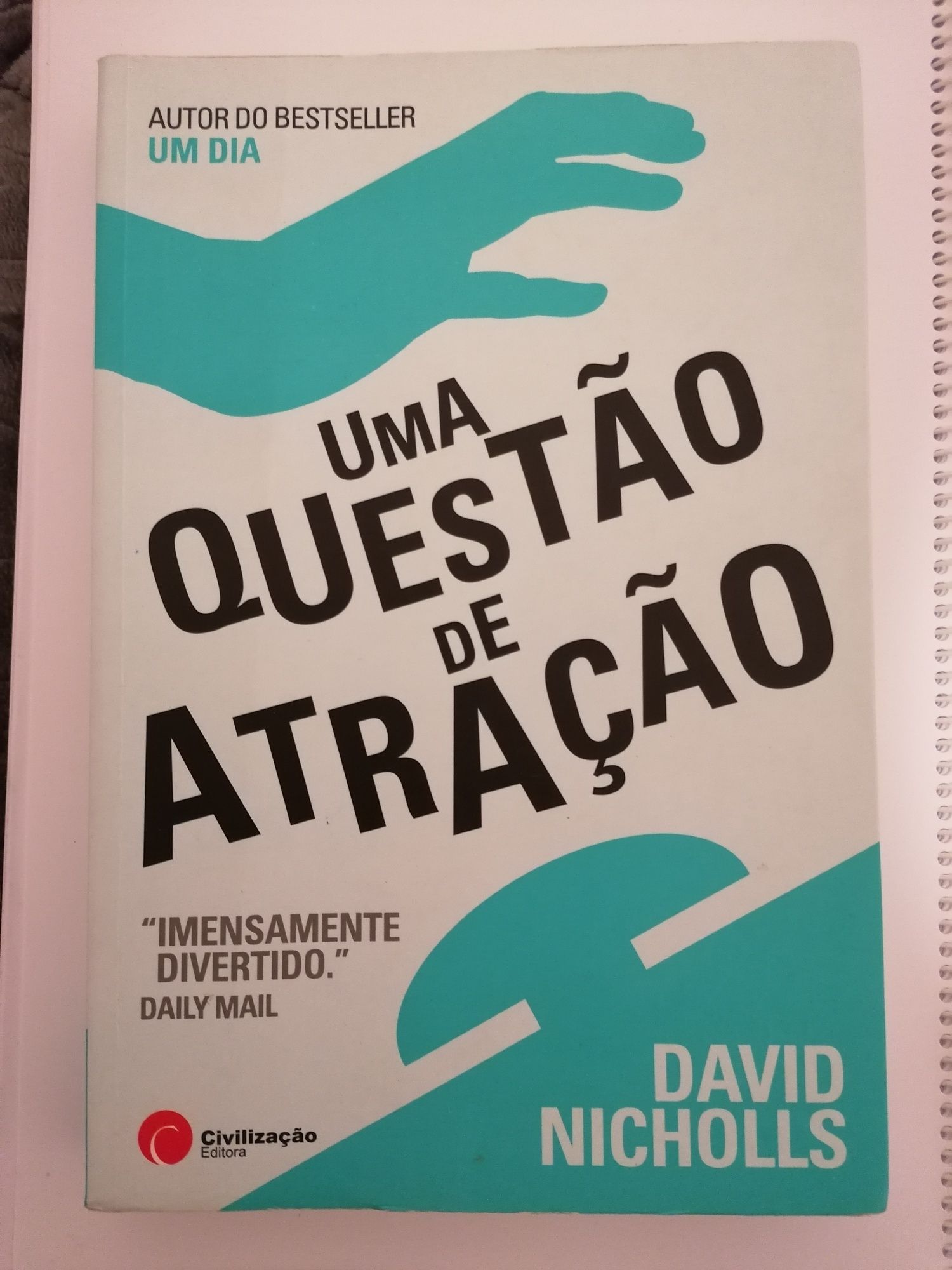 Uma Questão de Atracção - David Nicholls