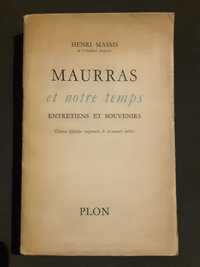 Maurras et Notre Temps / Relatórios para Oliveira Salazar 1931/1939