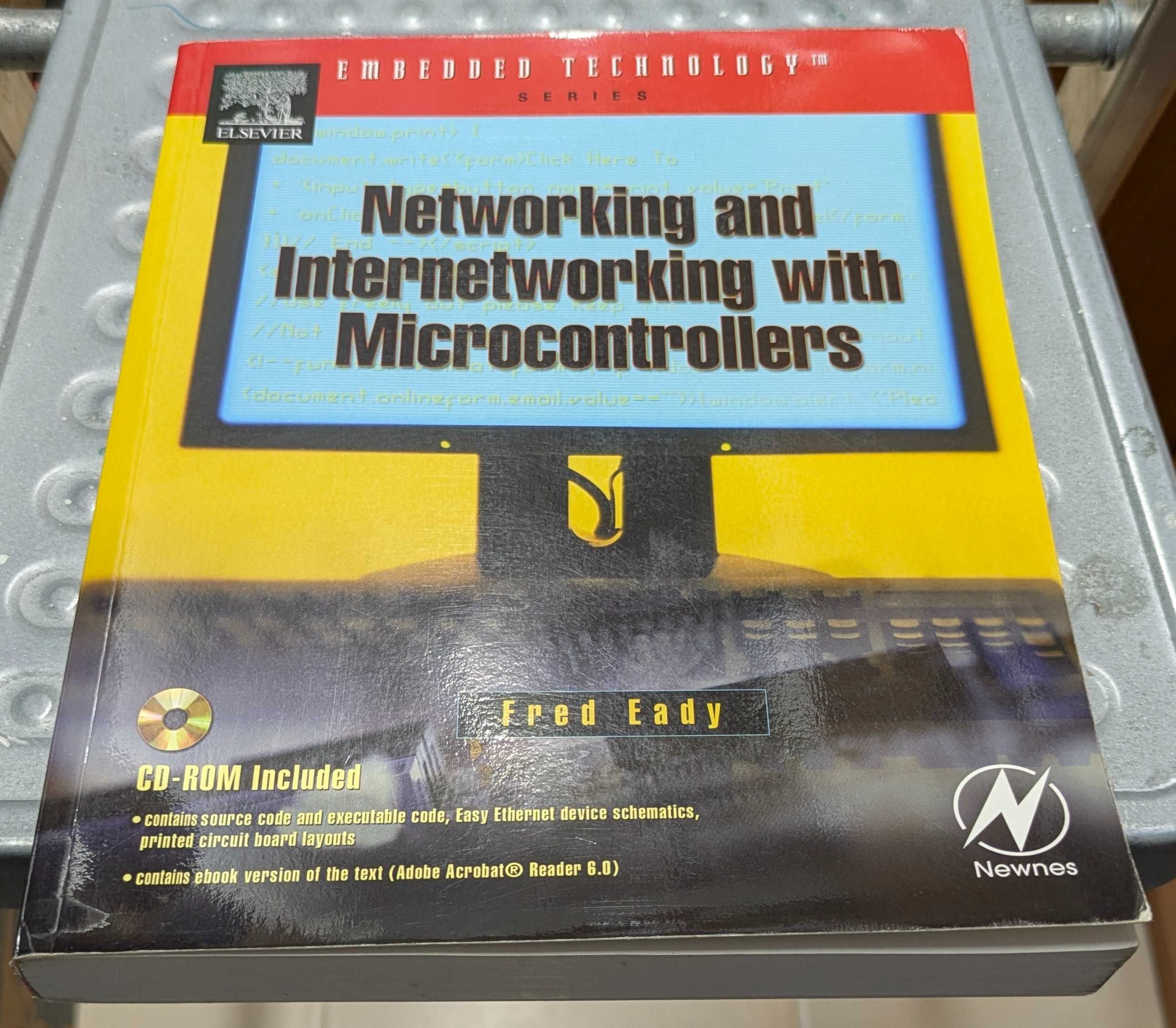 Networking and Internetworking with Microcontrollers c/ CD [Como Novo]