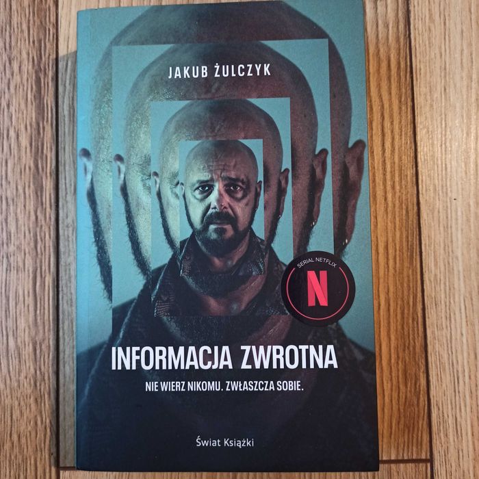 Książka "Informacja zwrotna". Jakub Żulczyk.