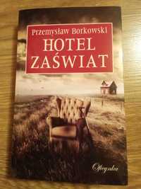 Hotel Zaświat Przemysław Borkowski tania wysyłka