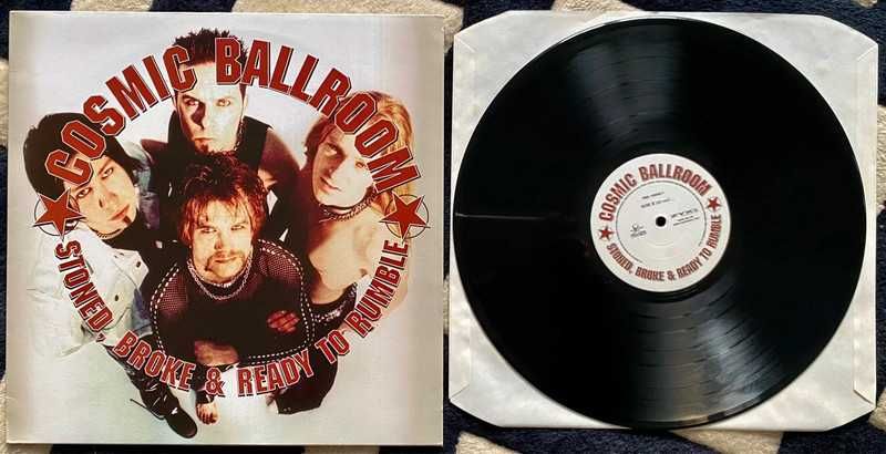 Cosmic Ballroom – Stoned, Broke & Ready To Rumble - Vinyl