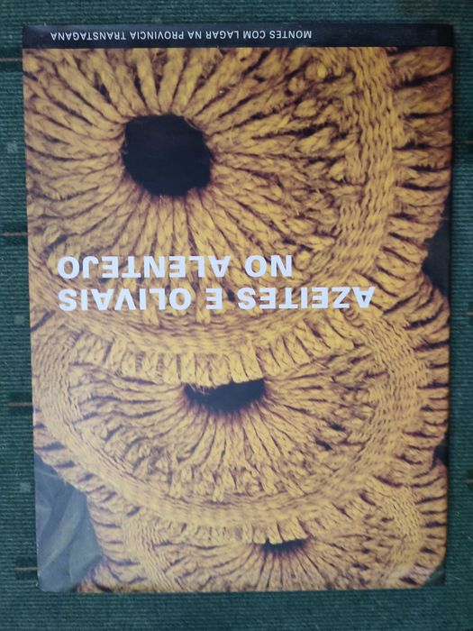 Azeite e Olivais no Alentejo