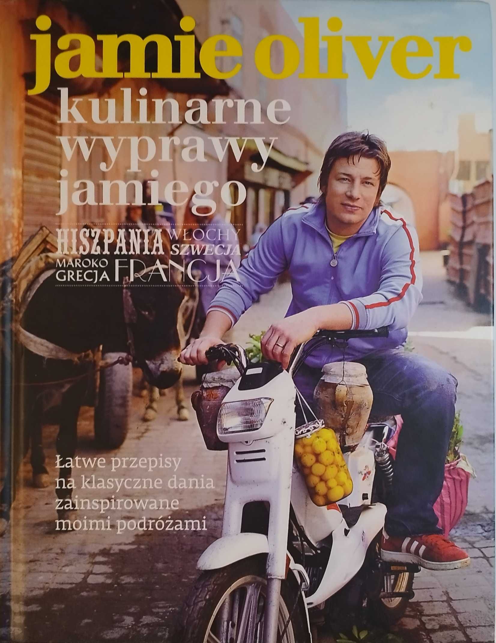 Jamie Oliver. Kulinarne wyprawy Jamiego.