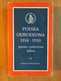 Polska odrodzona 1918 - 1939 - Jan Tomicki (red.)