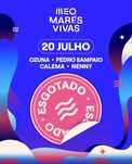 Vendo bilhetes para Marés Vivas dia 20 Julho