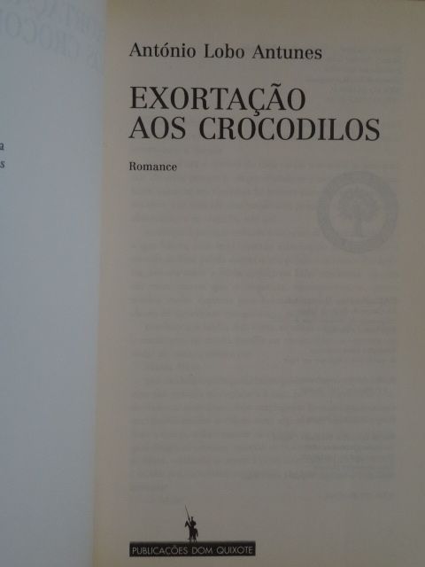 Exortação aos Crocodilos de António Lobo Antunes