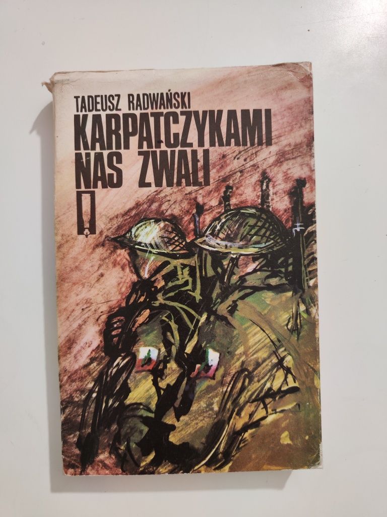 Karpatczykami nas zwali - Tadeusz Radwański