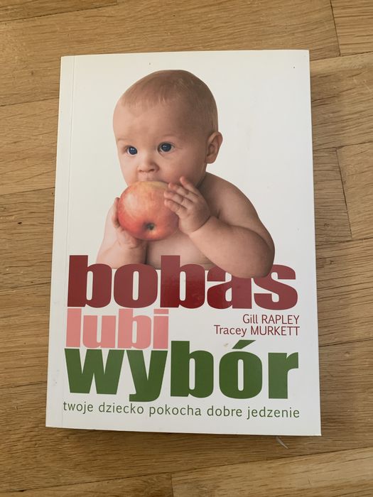 Bobas lubi wybór Gill Rapley Tracey Murkett